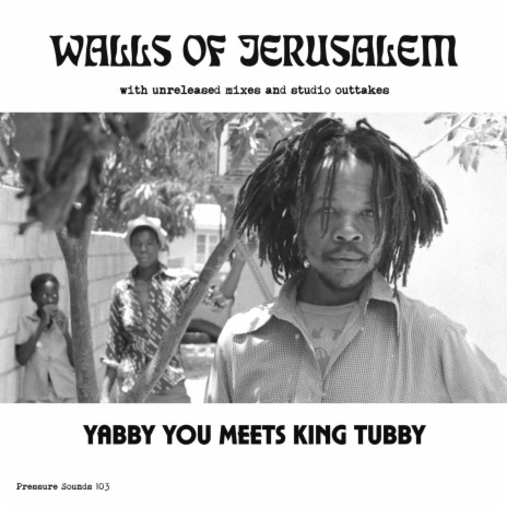 Walls of Jerusalem ft. King Tubby | Boomplay Music