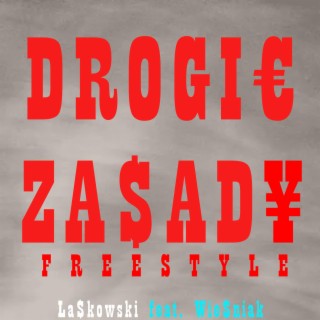 Drogie Zasady Freestyle