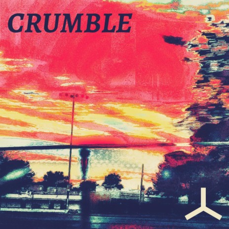 Crumble | Boomplay Music