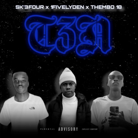 T3n ft. 1fivelyden & Thembo18 | Boomplay Music