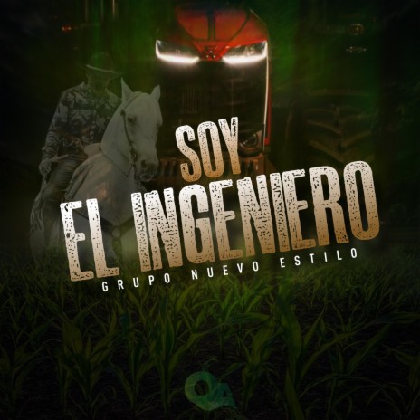 Soy el Ingeniero | Boomplay Music