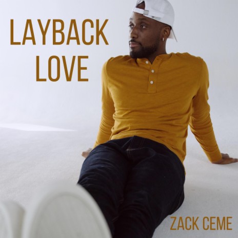 Layback Love | Boomplay Music