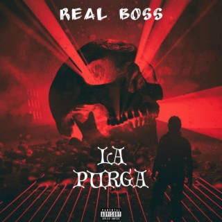 LA PURGA lyrics | Boomplay Music