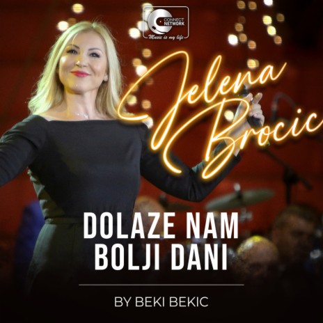 Dolaze nam bolji dani (Live) | Boomplay Music