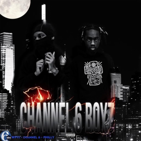 CHANNEL 6 BOYZ ft. R3 | Boomplay Music