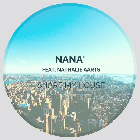 Share My House ft. Nathalie Aarts | Boomplay Music