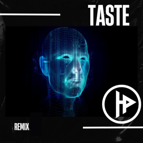 Taste (Shelco Garcia Remix)