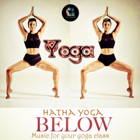 Below (Music for Yoga, Pilates, Mobility & Stretching) ft. Hatha Yoga & Vinyasa