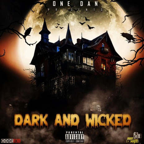 Dark and Wicked | Boomplay Music