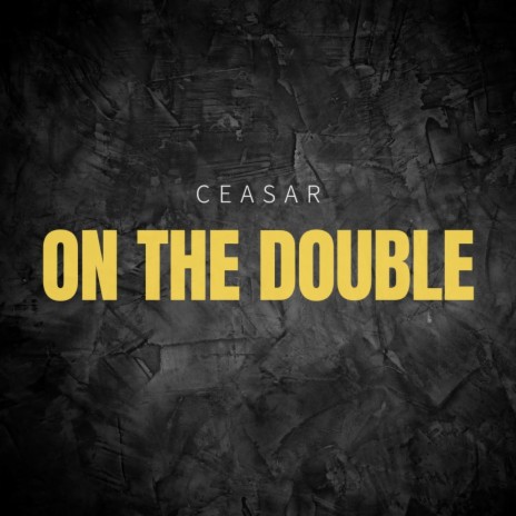 On The Double | Boomplay Music