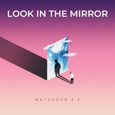 Look in the mirror (Radio Edit) | Boomplay Music