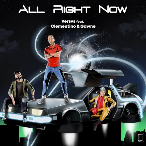 All Right Now ft. Clementino & GAWNE | Boomplay Music