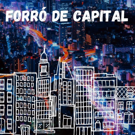 Forró de Capital