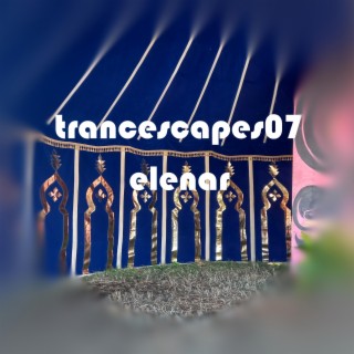 Trancescapes07