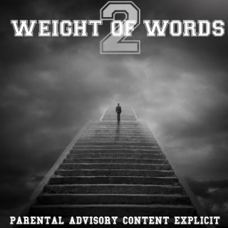 Weight Of Words 2