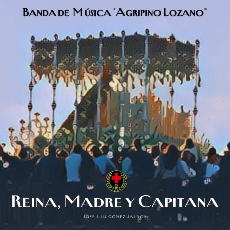 Reina, Madre y Capitana | Boomplay Music