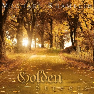 Golden Streets