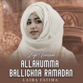 Allahumma Ballighna Ramadan Lofi