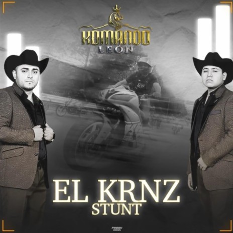 El Krnz Stunt | Boomplay Music