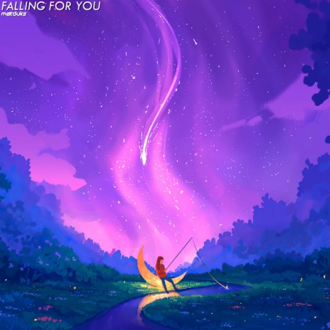 Falling For You | Boomplay Music