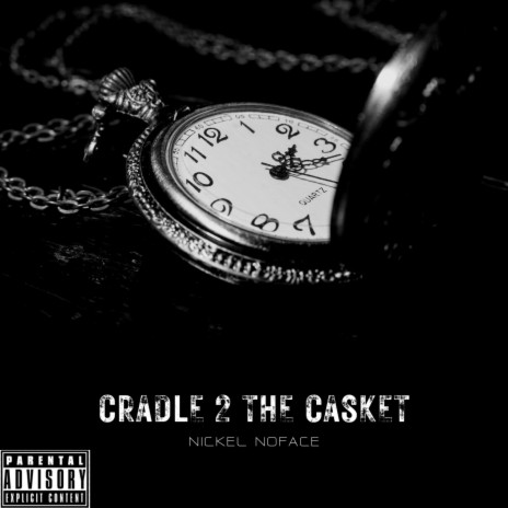 Cradle 2 the Casket | Boomplay Music