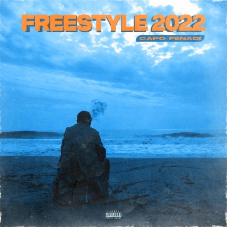 Freestyle 2022 | Boomplay Music