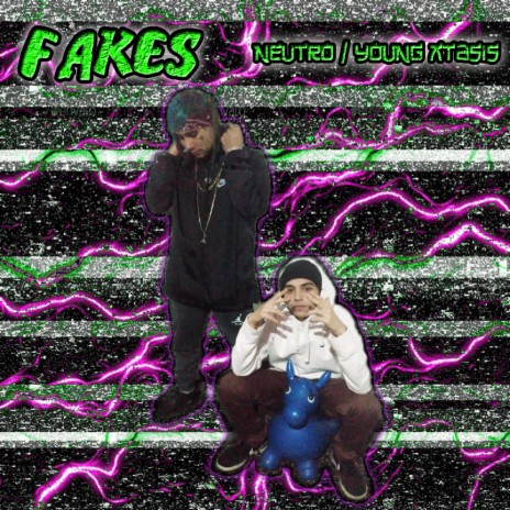 Fakes ft. Kid Neutro | Boomplay Music