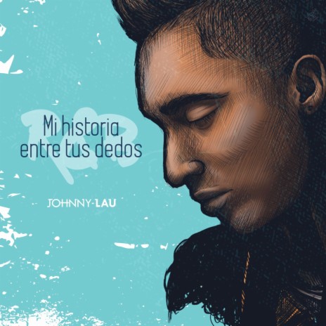 Mi Historia Entre Tus Dedos | Boomplay Music