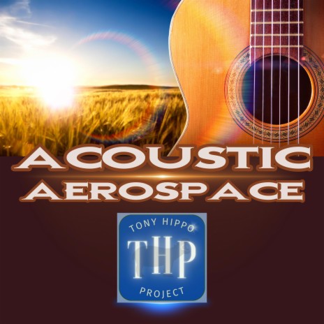 Acoustic Aerospace | Boomplay Music