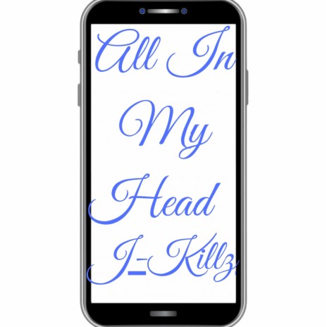 All In My Head | Boomplay Music