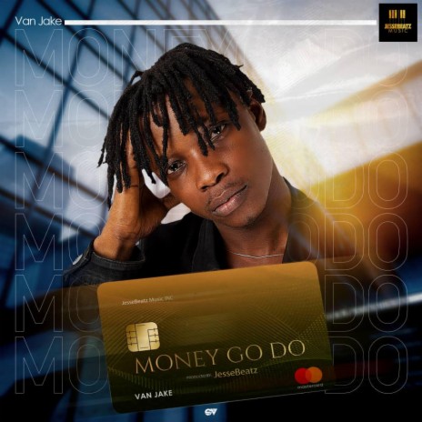 Money Go Do | Boomplay Music