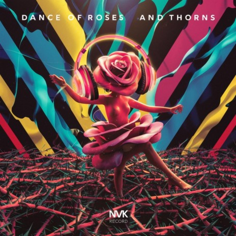 Dance Of Roses And Thorns | Boomplay Music