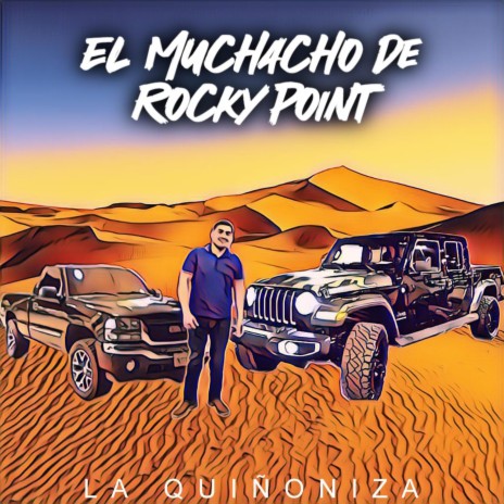 El Muchacho De Rocky Point | Boomplay Music