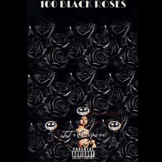 100 Black Roses