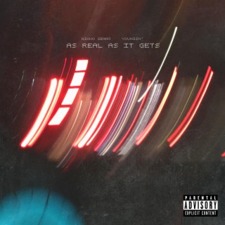 As Real As It Gets ft. Youngin lyrics | Boomplay Music
