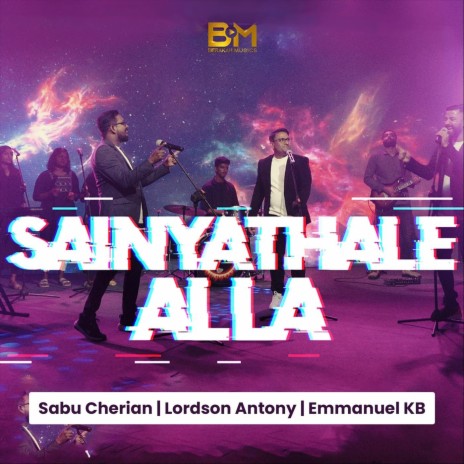 Sainyathale Alla (feat. Lordson Antony) | Boomplay Music