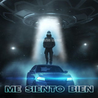 Me siento bien lyrics | Boomplay Music