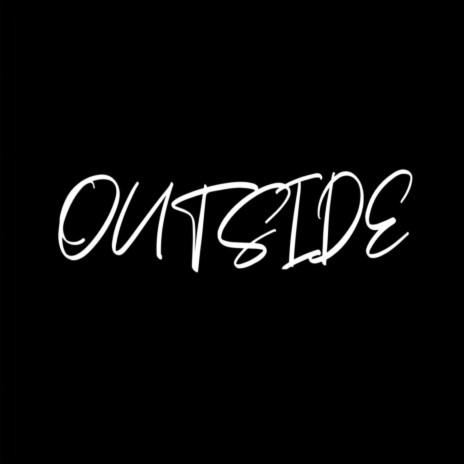 Outside | Boomplay Music