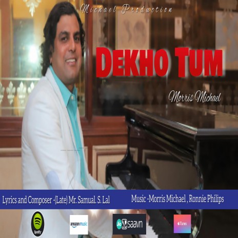 Dekho Tum | Boomplay Music