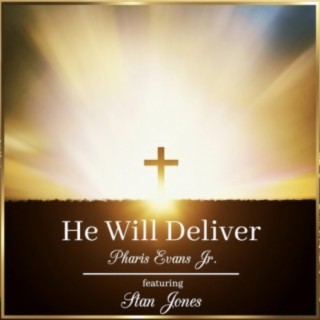 He Will Deliver