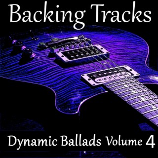 Ludicrous Acts Dramatic Ballad Guitar Backing Tracks, Vol. 4