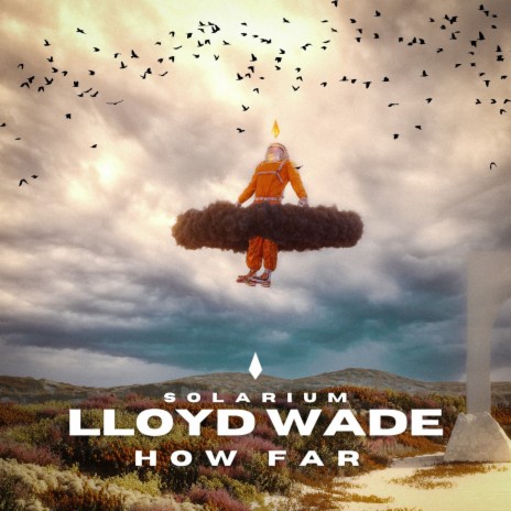 How Far ft. Lloyd Wade | Boomplay Music