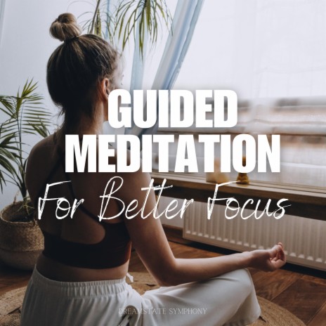 Meditation for Better Focus (Instrumental) | Boomplay Music