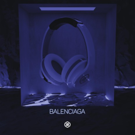 Balenciaga (8D Audio) | Boomplay Music