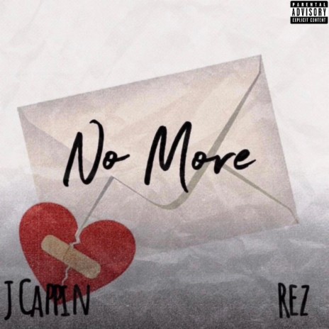 No More ft. Rez