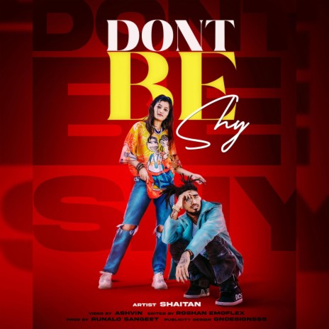 Don't be shy | Boomplay Music