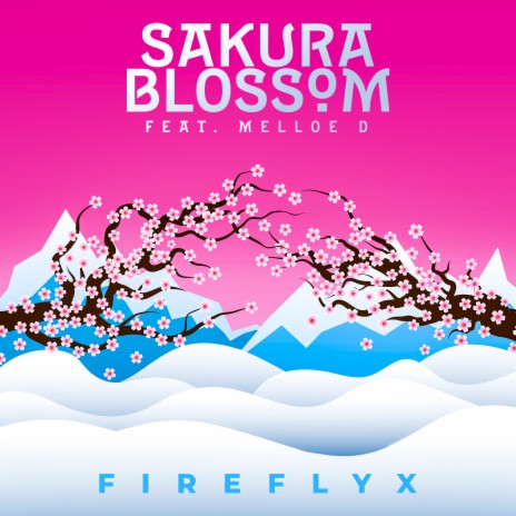 Sakura Blossom ft. Melloe D | Boomplay Music