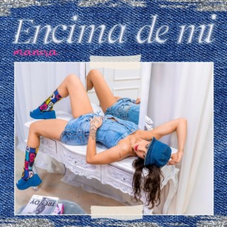 Encima De Mi lyrics | Boomplay Music