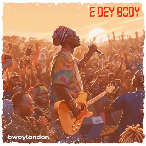 E DEY BODY | Boomplay Music
