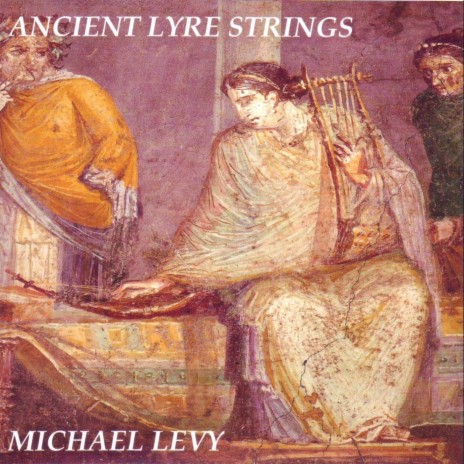 Ancient Lyre Strings | Boomplay Music